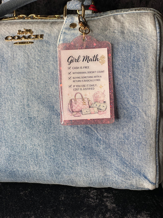 Girl Math Bag Charm Tag – Luxury Justified Edition 💅🏽✨