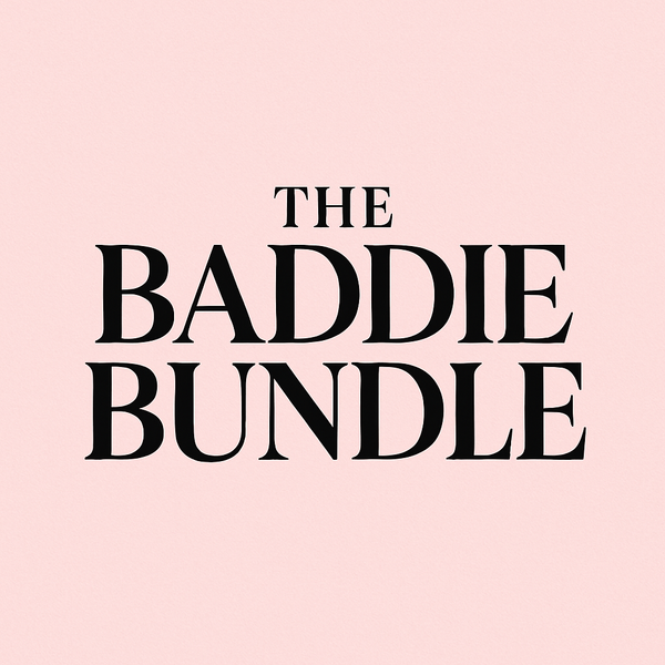 The Baddie Bundle